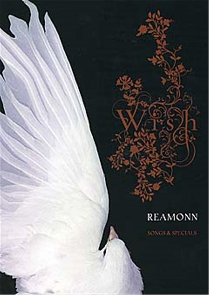 Reamonn: Wish - Songs And Specials